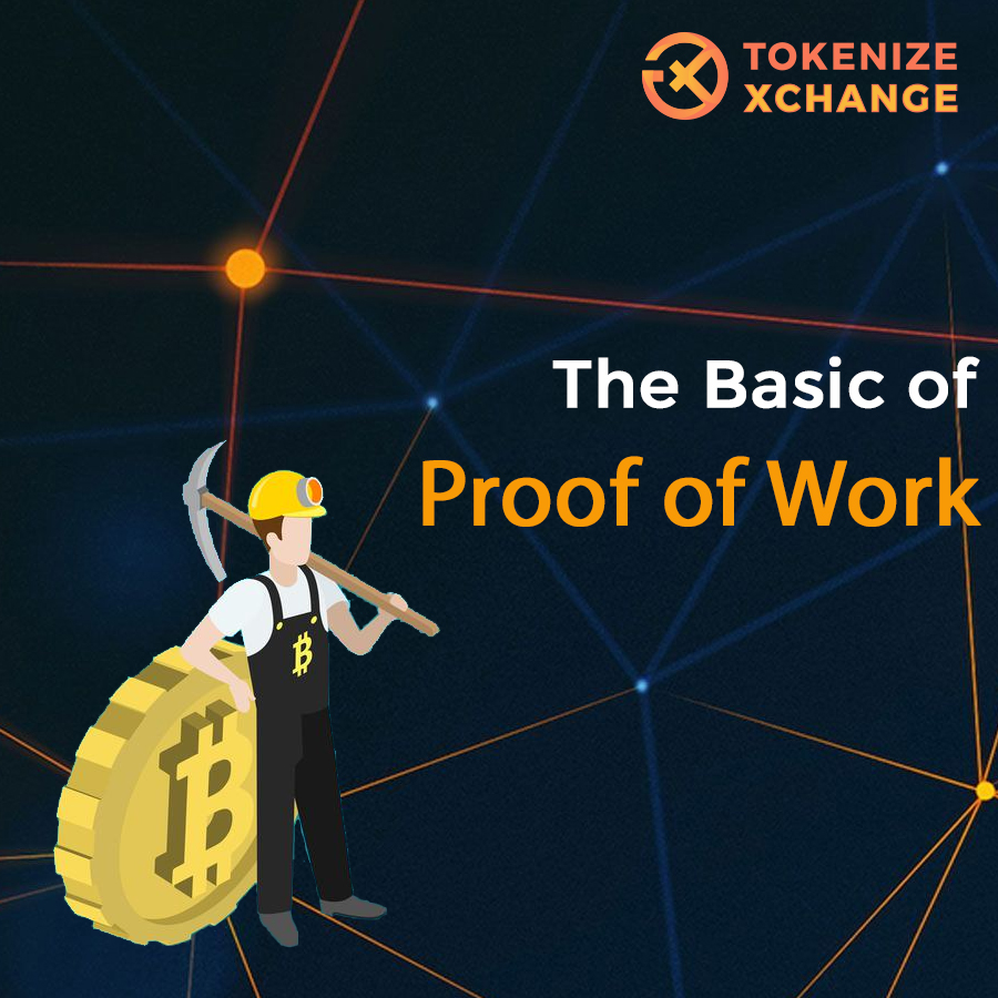The basic of Proof of Work