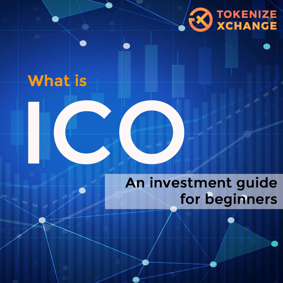 What is an ICO? An investment guide for beginners