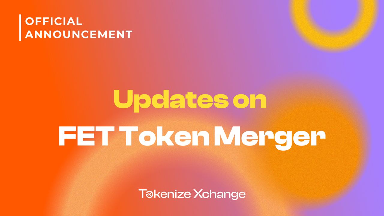 Updates on the FET Token Merger