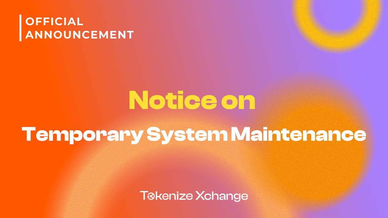 Notice of Temporary System Maintenance