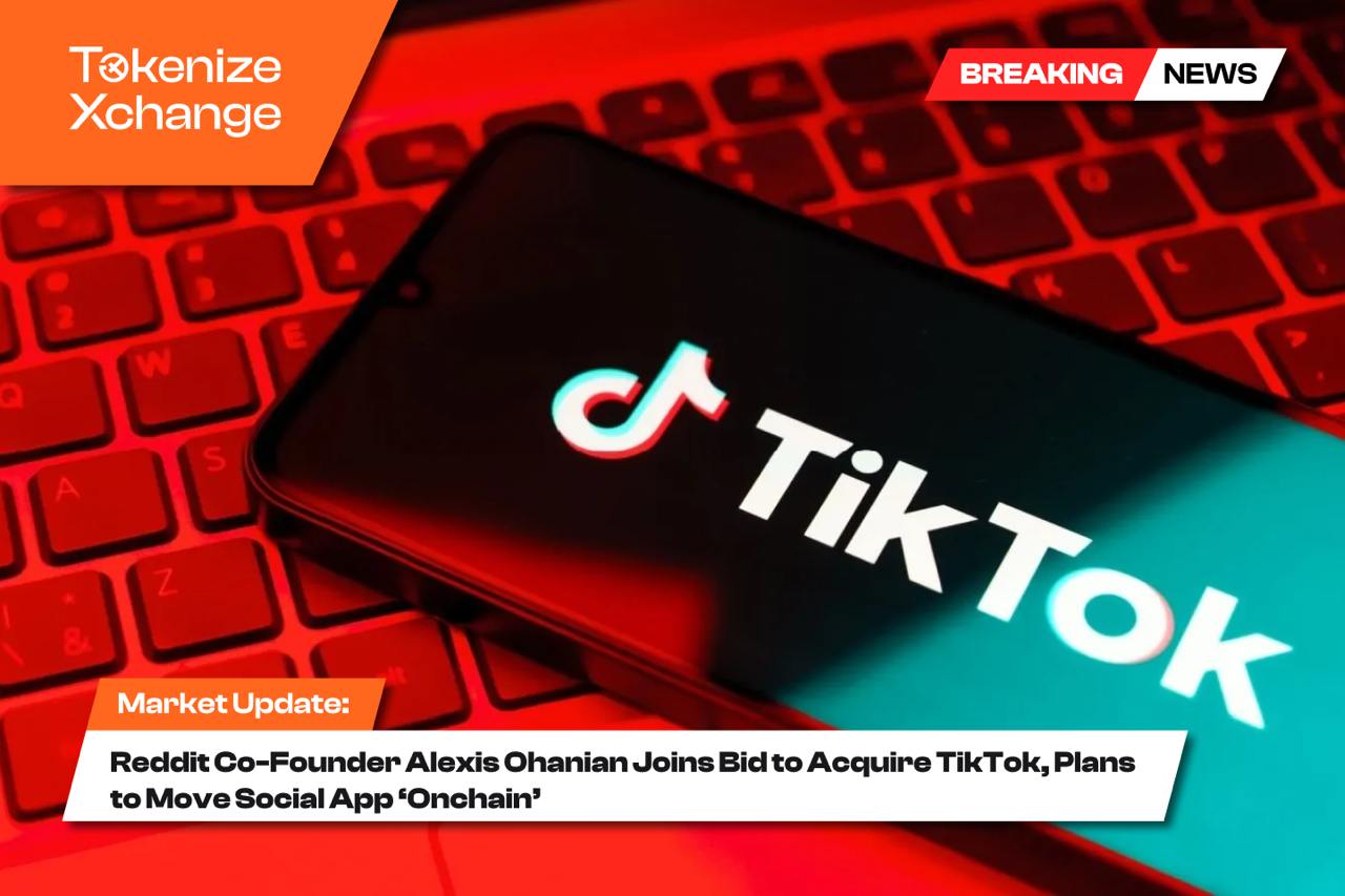 Reddit Co-Founder Alexis Ohanian Joins Bid to Acquire TikTok, Plans to Move Social App ‘Onchain’